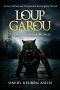 [Ian McDermott Paranormal Investigator 01] • Loup-Garou · The Beast of Harmony Falls